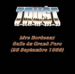 Trust (FRA) : Live Bordeaux 1989